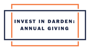 Invest in Darden: Annual Giving