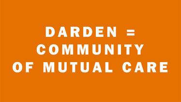Darden=Community of Mutual Care